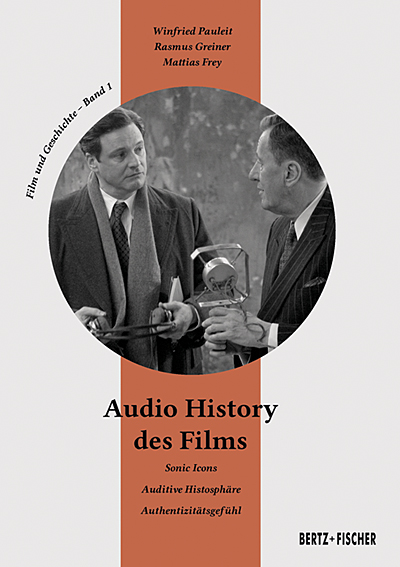 NEU: Pauleit/Greiner/Frey. Audio History des Films