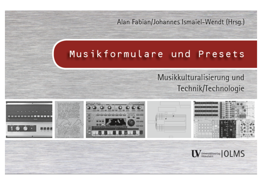 Neu: Musikformulare und Presets (Alan Fabian und Johannes Ismaiel-Wendt)