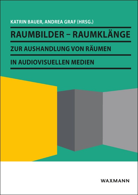 Neu: Katrin Bauer & Andrea Graf: Raumbilder – Raumklänge