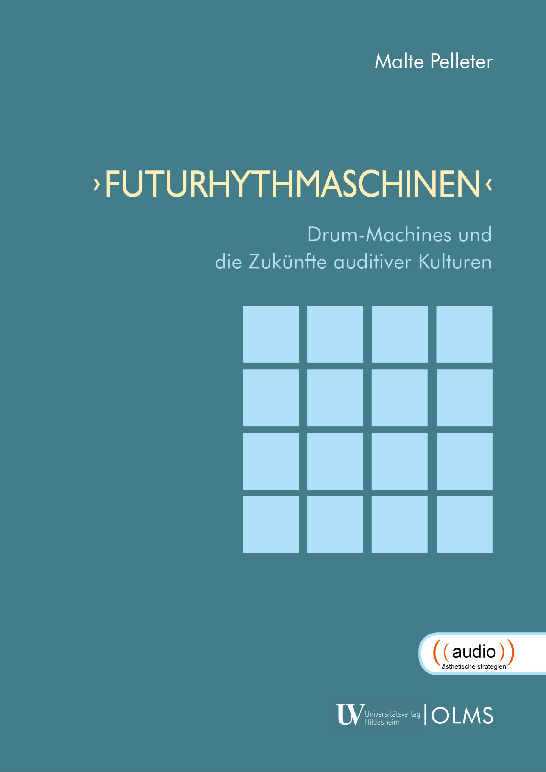 Neu | Malte Pelleter: Futurhythmaschinen