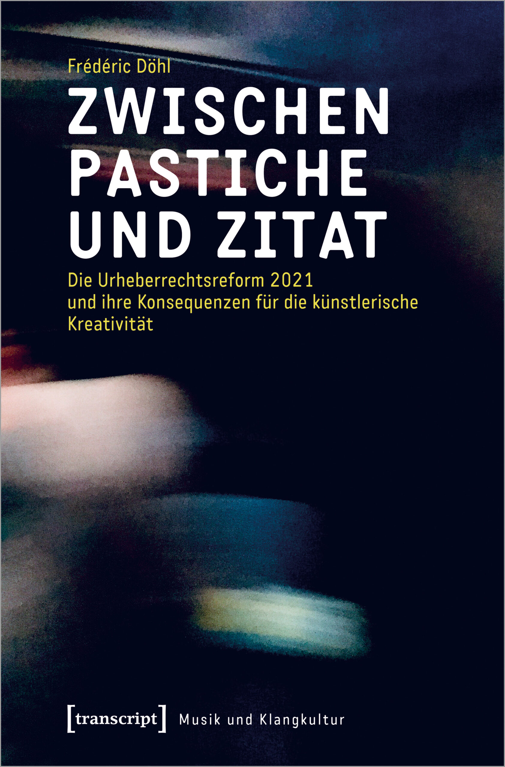 Neu | Zwischen Pastiche und Zitat. Die Urheberrechtsreform 2021 und ihre Konsequenzen für die künstlerische Kreativität.