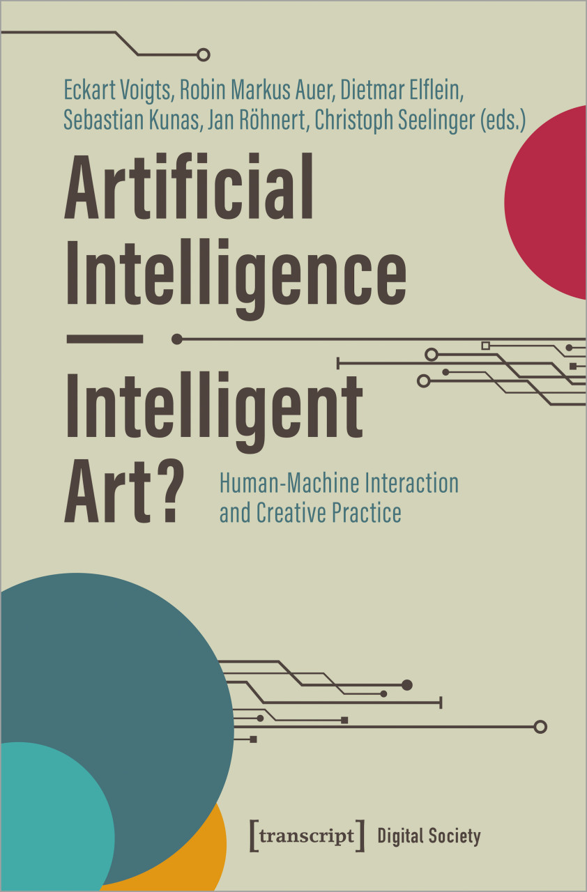 Neu | Artificial Intelligence – Intelligent Art? Human-Machine Interaction and Creative Practice